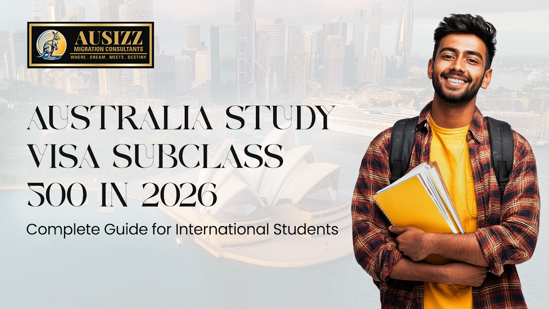 Australia Study Visa Subclass 500 in 2026 – Complete Guide for International Students