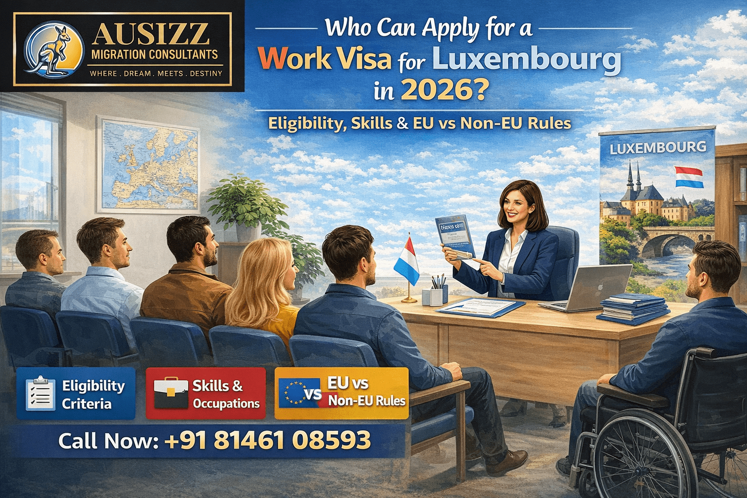 Who Can Apply for a Work Visa for Luxembourg in 2026? Eligibility, Skills & EU vs Non-EU Rules