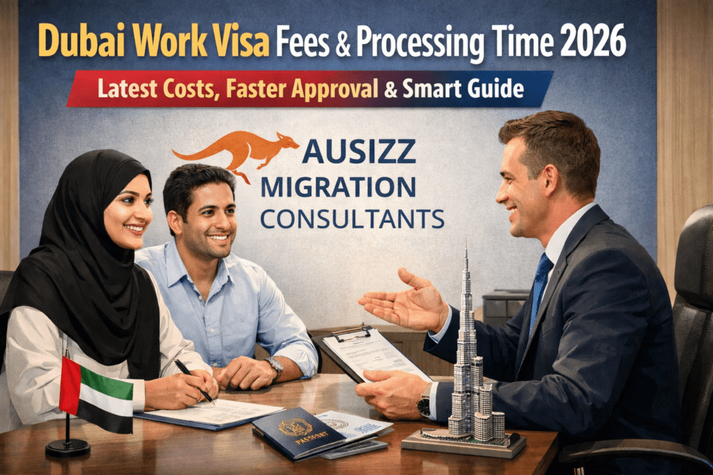 Dubai work visa fees 2026, employment visa processing time Dubai, Dubai work visa cost guide