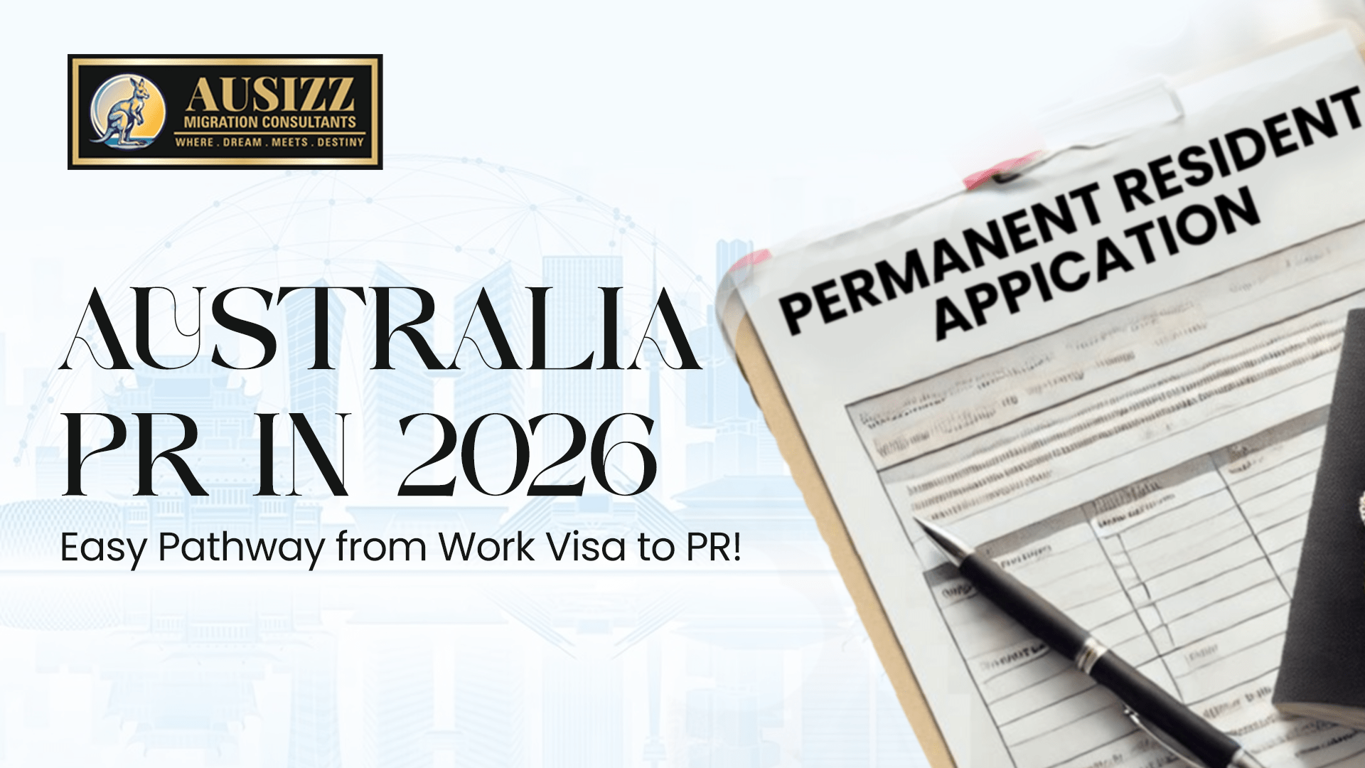Australia PR in 2026: Easy Pathway from Work Visa to PR!