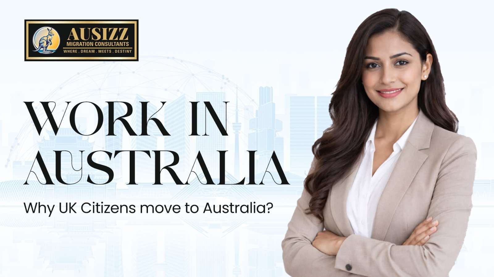 Work in Australia: Why UK Citizens Move to Australia?