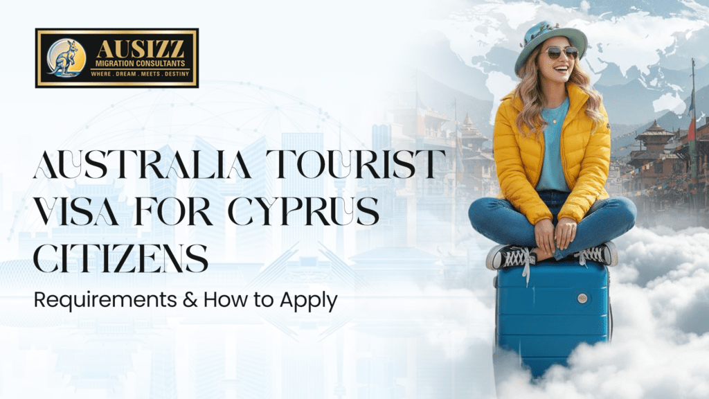 australia tourist visa
australia visitor visa
tourist visa australia fees
documents required
how to move to Australia from Cyprus
Australia immigration consultant Cyprus