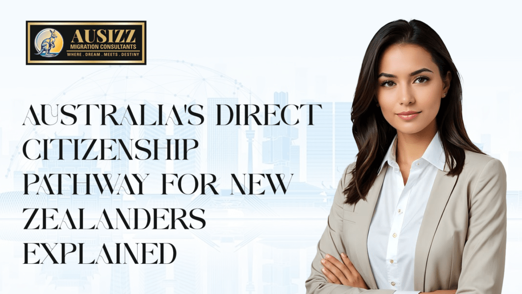 Australia's Direct Citizenship Pathway