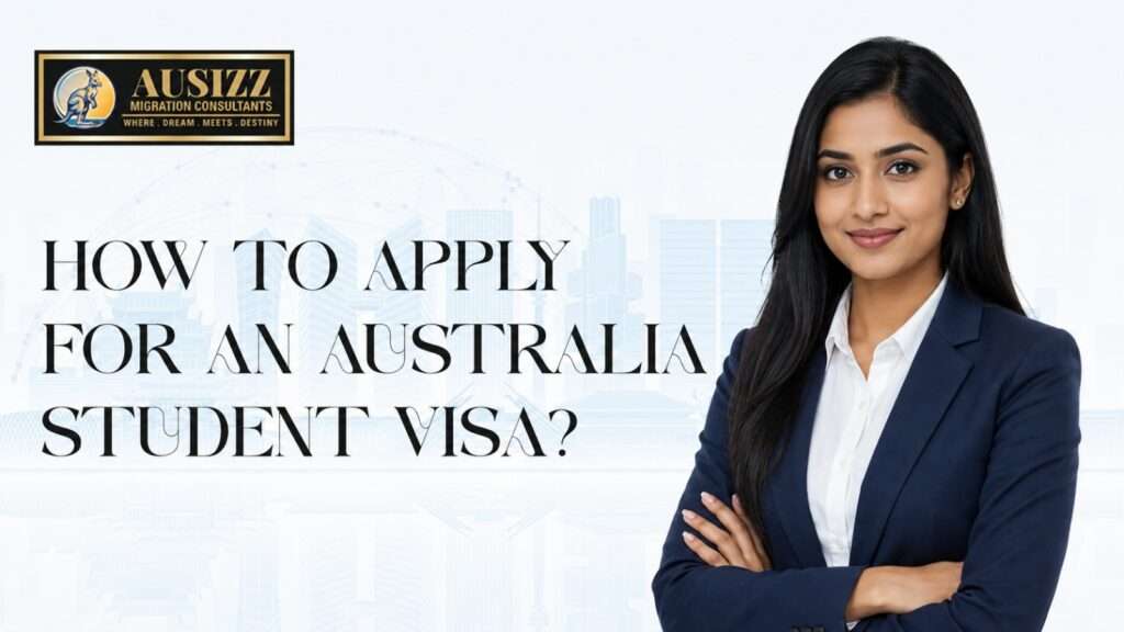 how to apply for an Australia Student Visa