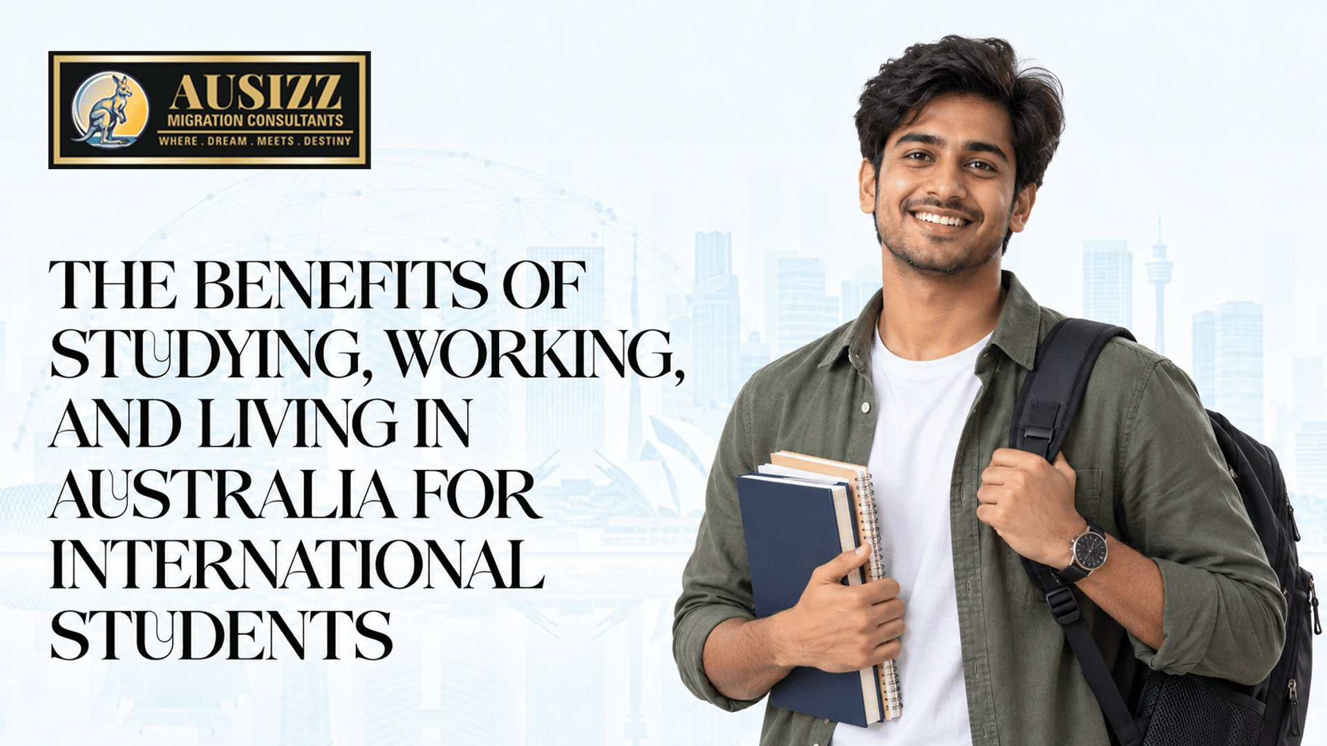 The Benefits of Studying, Working, and Living in Australia for International Students