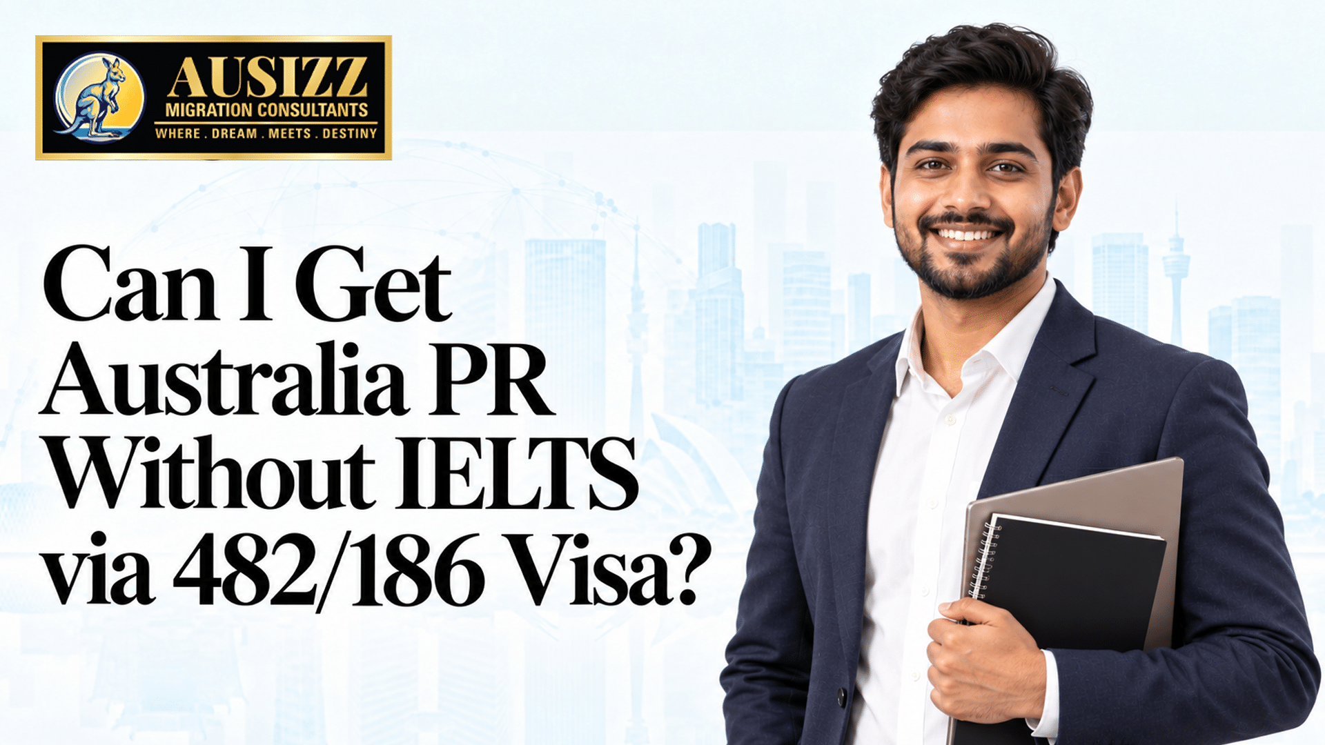 Can I Get Australia PR Without IELTS via 482/186 Visa?
